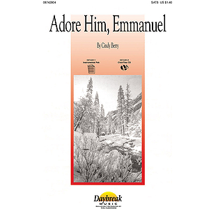 Adore Him, Emmanuel