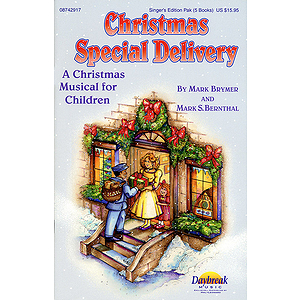 Christmas Special Delivery (A Christmas Musical for Children)