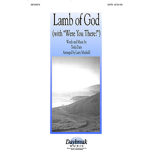 Lamb of God (with Were You There?)