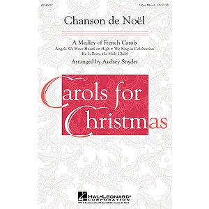 Chanson de Noël (A Medley of French Carols)