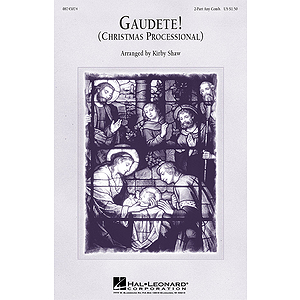 Gaudete! (Christmas Processional)