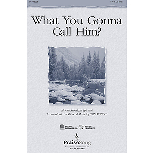 What You Gonna Call Him?