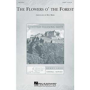 The Flowers O' the Forest (from Scottish Folksong Suite)