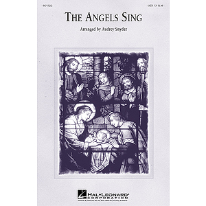 The Angels Sing (Medley)