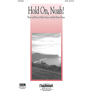 Hold On, Noah!