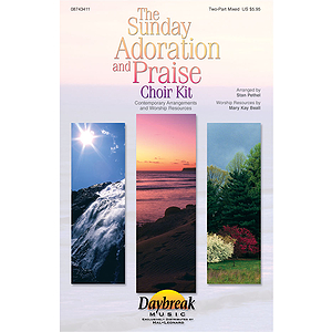 The Sunday Adoration and Praise Choir Kit