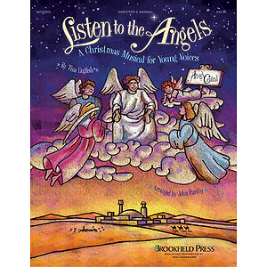 Listen to the Angels (Sacred Children's Musical)