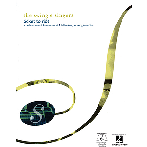 The Swingle Singers: Ticket to Ride