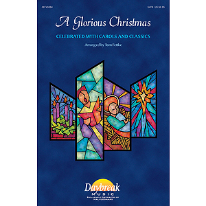 A Glorious Christmas