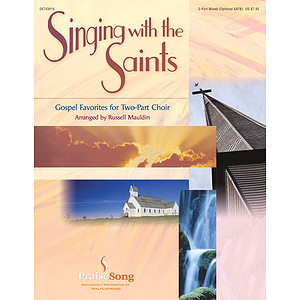 Singing with the Saints