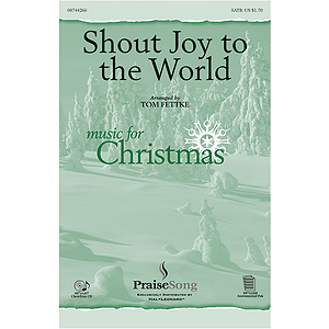 Shout Joy to the World