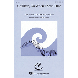 Children, Go Where I Send Thee