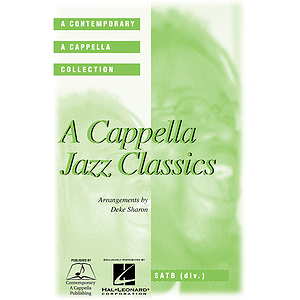 A Cappella Jazz Classics