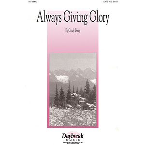 Always Giving Glory
