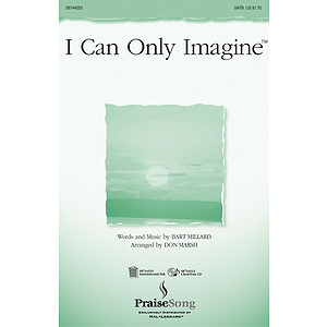 I Can Only Imagine
