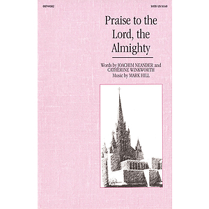 Praise to the Lord, The Almighty