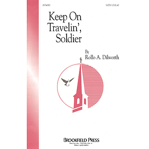 Keep on Travelin', Soldier