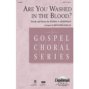 Are You Washed in the Blood?