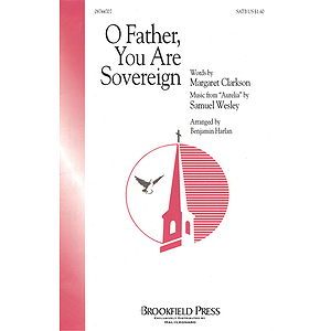 O Father, You Are Sovereign