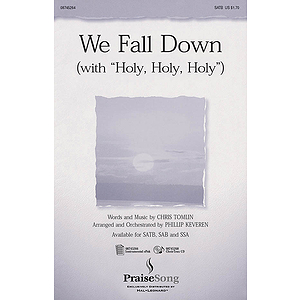 We Fall Down (with Holy, Holy, Holy)