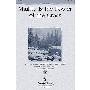 Mighty Is the Power of the Cross