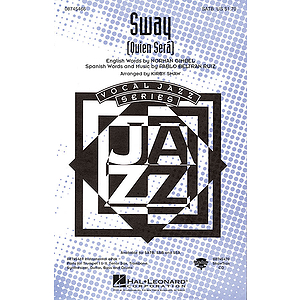 Sway (Quien Sera)
