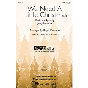 We Need a Little Christmas
