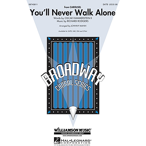 You'll Never Walk Alone (from Carousel)