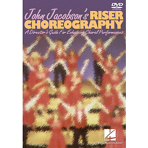 John Jacobson's Riser Choreography