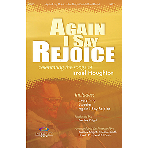 Again I Say Rejoice