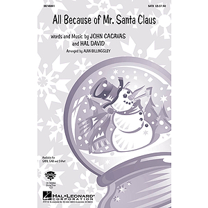 All Because of Mr. Santa Claus