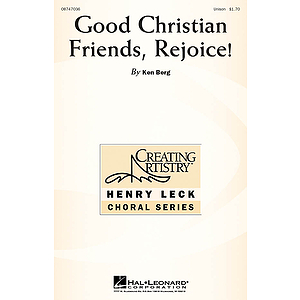 Good Christian Friends, Rejoice!