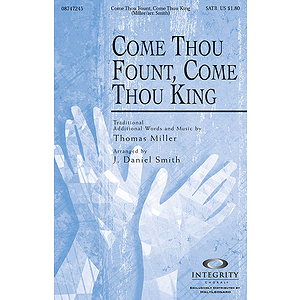 Come Thou Fount, Come Thou King