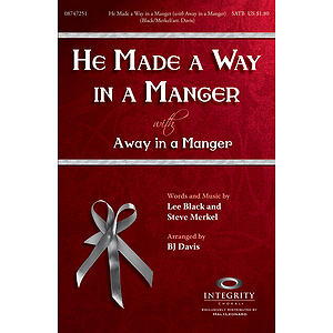 He Made a Way in a Manger