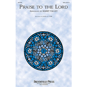 Praise to the Lord