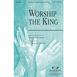 Worship the King