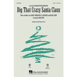 Dig That Crazy Santa Claus