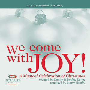 We Come with Joy