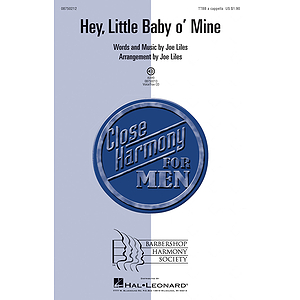 Hey, Little Baby o' Mine