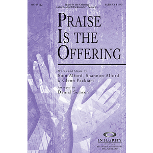 Praise Is the Offering