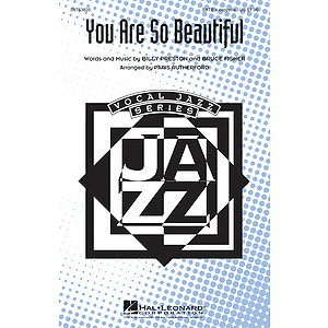 You Are So Beautiful