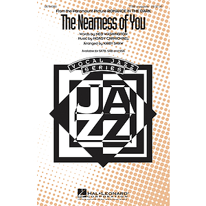 The Nearness of You