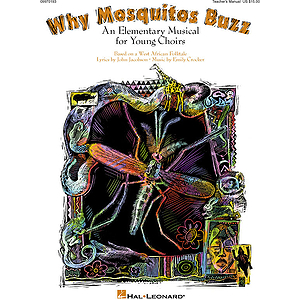 Why Mosquitos Buzz (Musical)