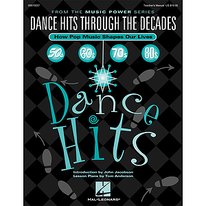Dance Hits Through the Decades (How Pop Music Shapes Our Lives)