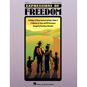 Expressions of Freedom Volume III (Anthology of African-American Spirituals)