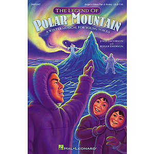 The Legend of Polar Mountain (Winter Musical)