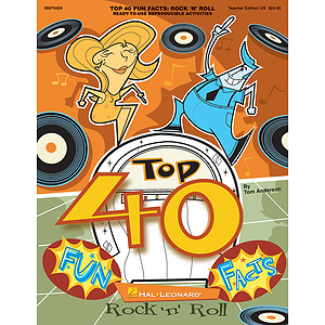Top 40 Fun Facts: Rock and Roll (Classroom Resource)