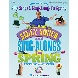 Silly Songs & Sing-Alongs for Spring