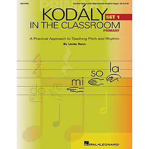 Kodaly in the Classroom - Primary (Set I)