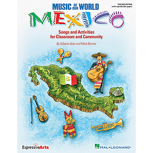 Music of Our World - Mexico